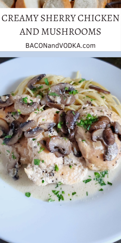 Creamy Sherry Chicken And Mushrooms Bacon And Vodka 6486